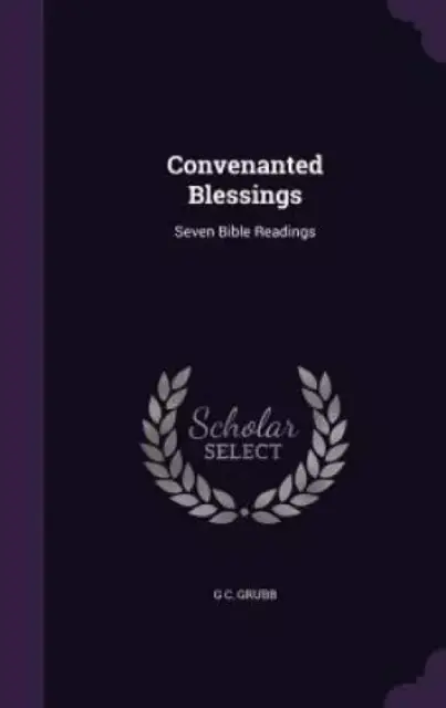 Convenanted Blessings