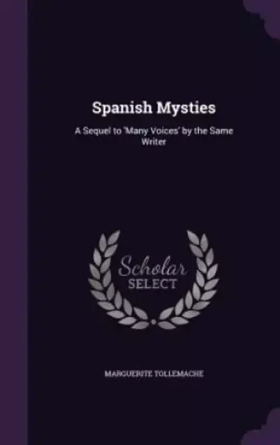 Spanish Mysties
