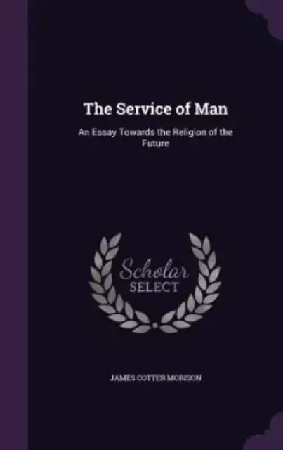 The Service of Man