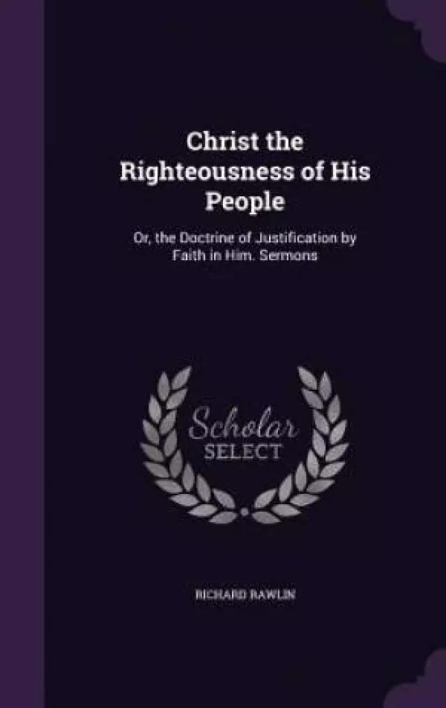 Christ the Righteousness of His People
