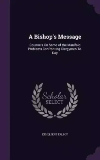 A Bishop's Message