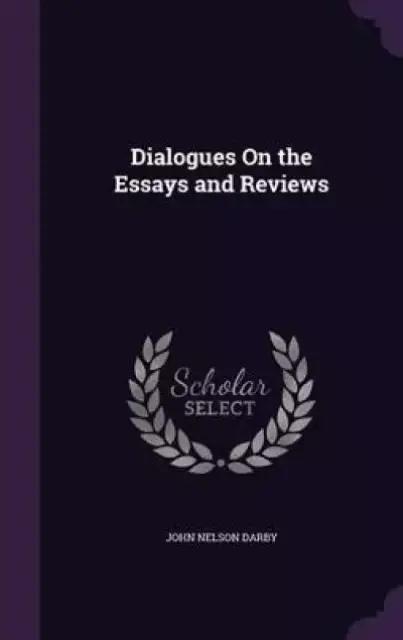 Dialogues on the Essays and Reviews