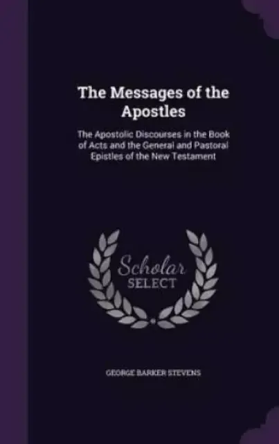 The Messages of the Apostles