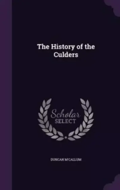 The History of the Culders