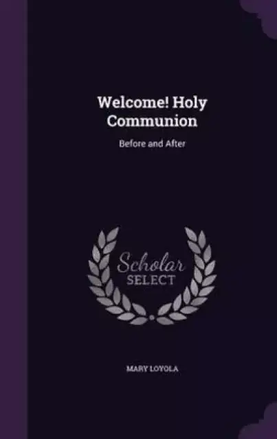 Welcome! Holy Communion