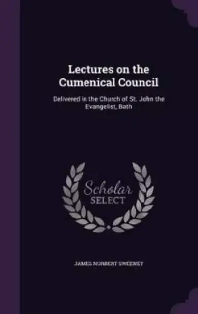 Lectures on the Cumenical Council