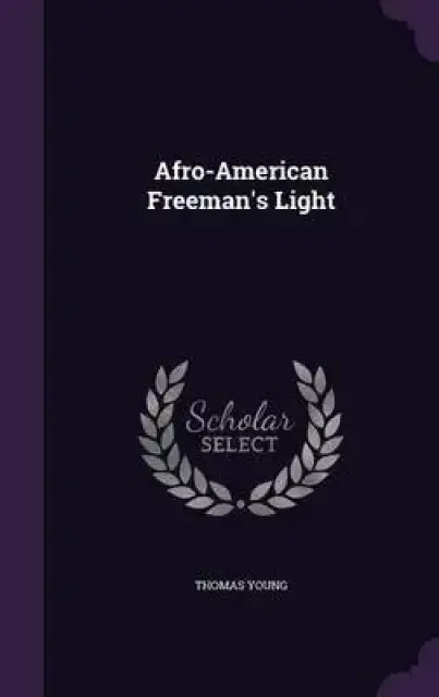 Afro-American Freeman's Light
