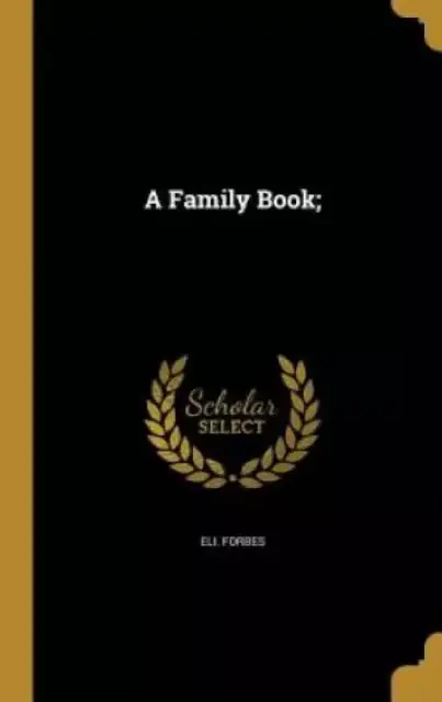 A Family Book;