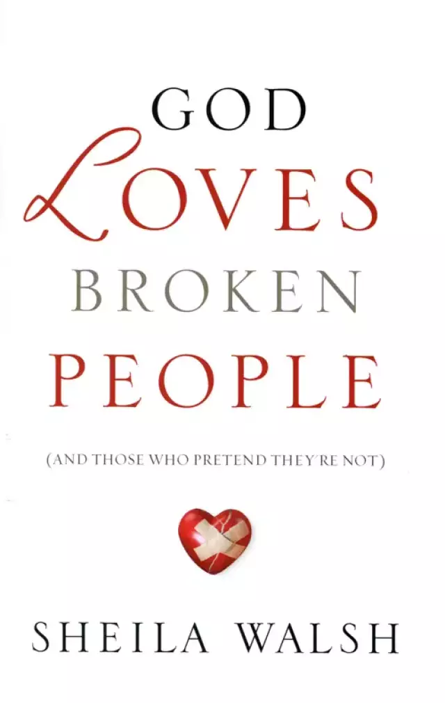 God Loves Broken People Paperback