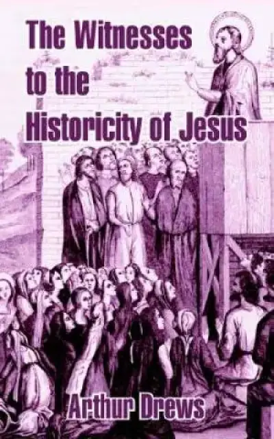 Witnesses To The Historicity Of Jesus