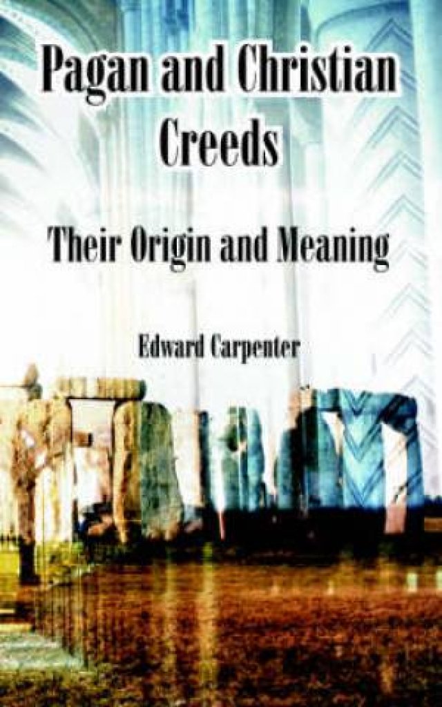 Pagan And Christian Creeds