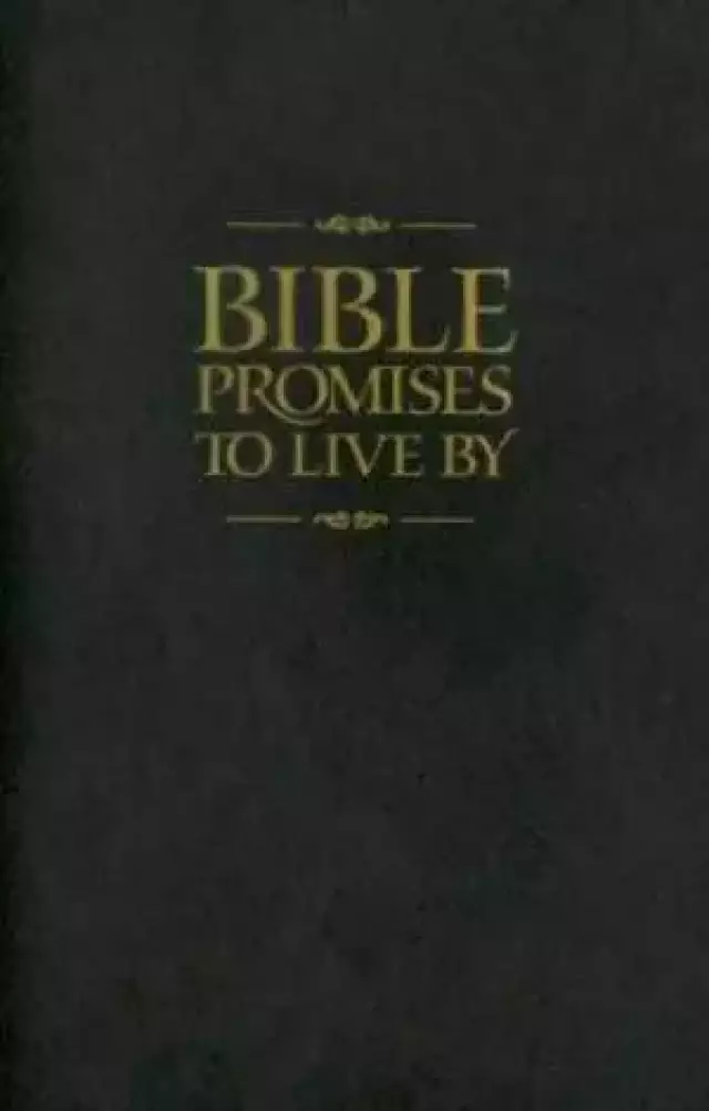 Bible Promises To Live By