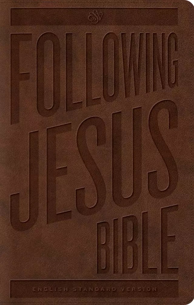 ESV Following Jesus Bible (TruTone, Brown)