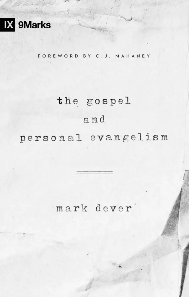 The Gospel and Personal Evangelism (Redesign)