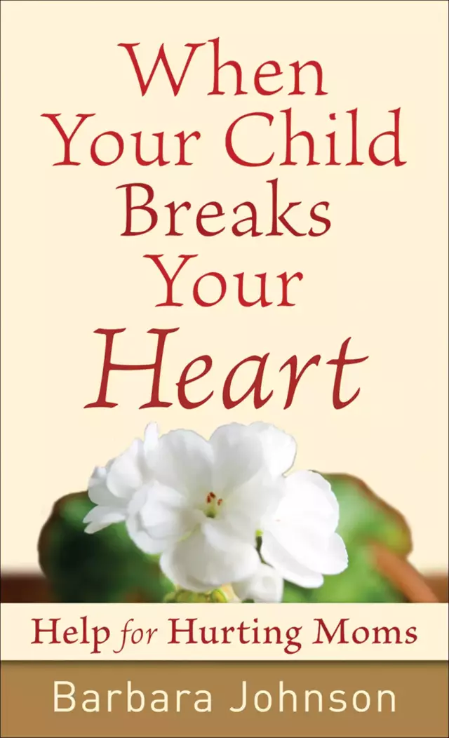 When Your Child Breaks Your Heart [eBook]