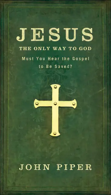 Jesus, the Only Way to God [eBook]