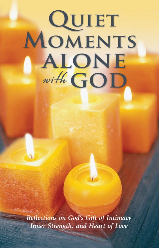 Quiet Moments Alone with God [eBook]