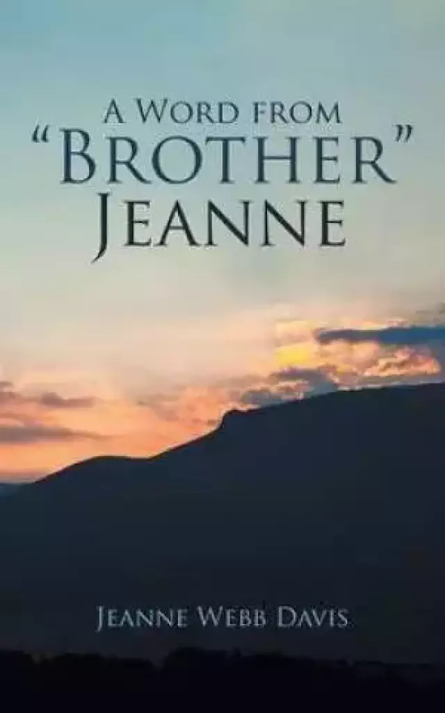 A Word from Brother Jeanne