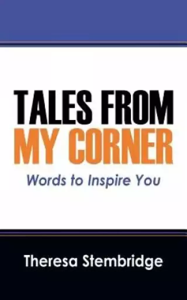 Tales from My Corner