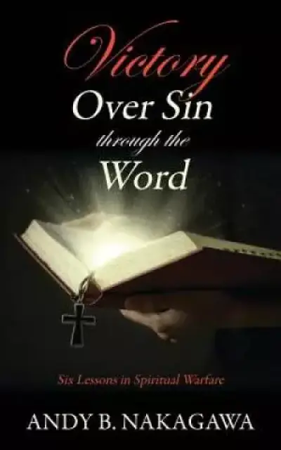 Victory Over Sin Through the Word