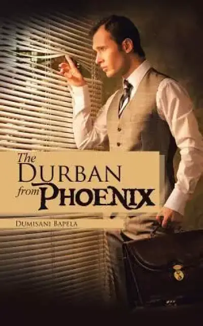 The Phoenix from Durban