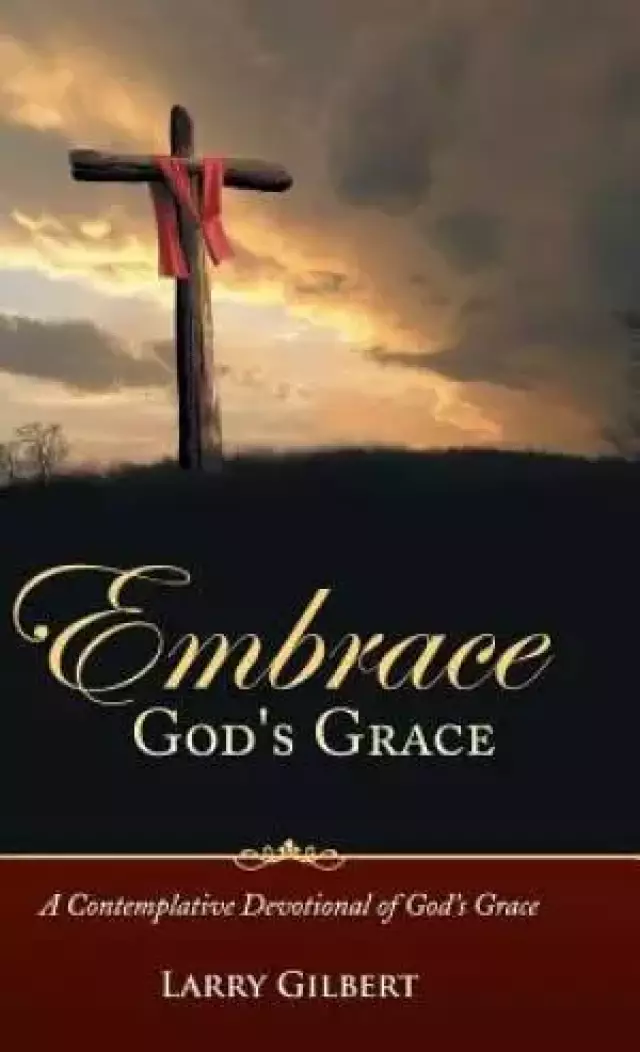 Embrace God's Grace
