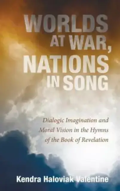 Worlds at War, Nations in Song