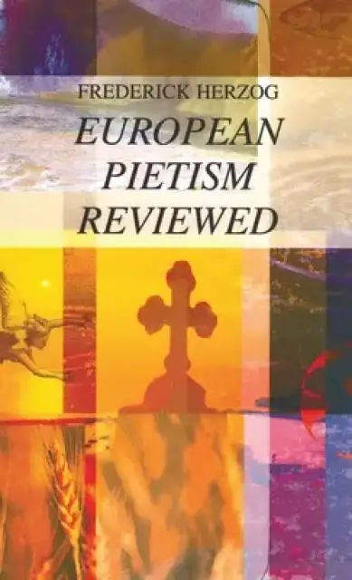 European Pietism Reviewed