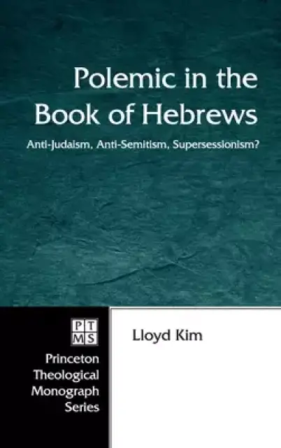 Polemic in the Book of Hebrews