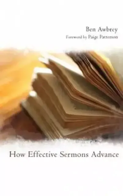 How Effective Sermons Advance