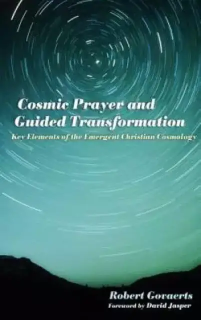 Cosmic Prayer and Guided Transformation