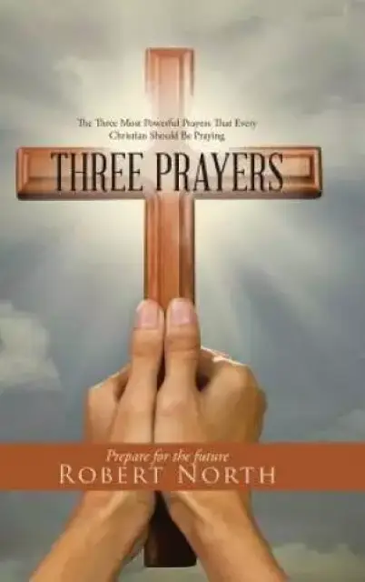 Three Prayers