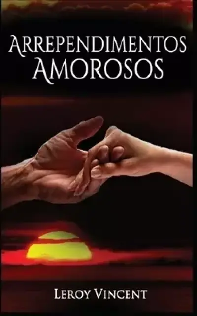 Arrependimentos Amorosos (Portuguese Edition)