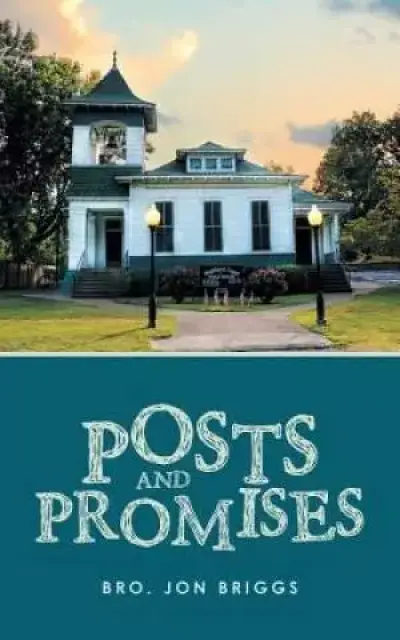 Posts and Promises