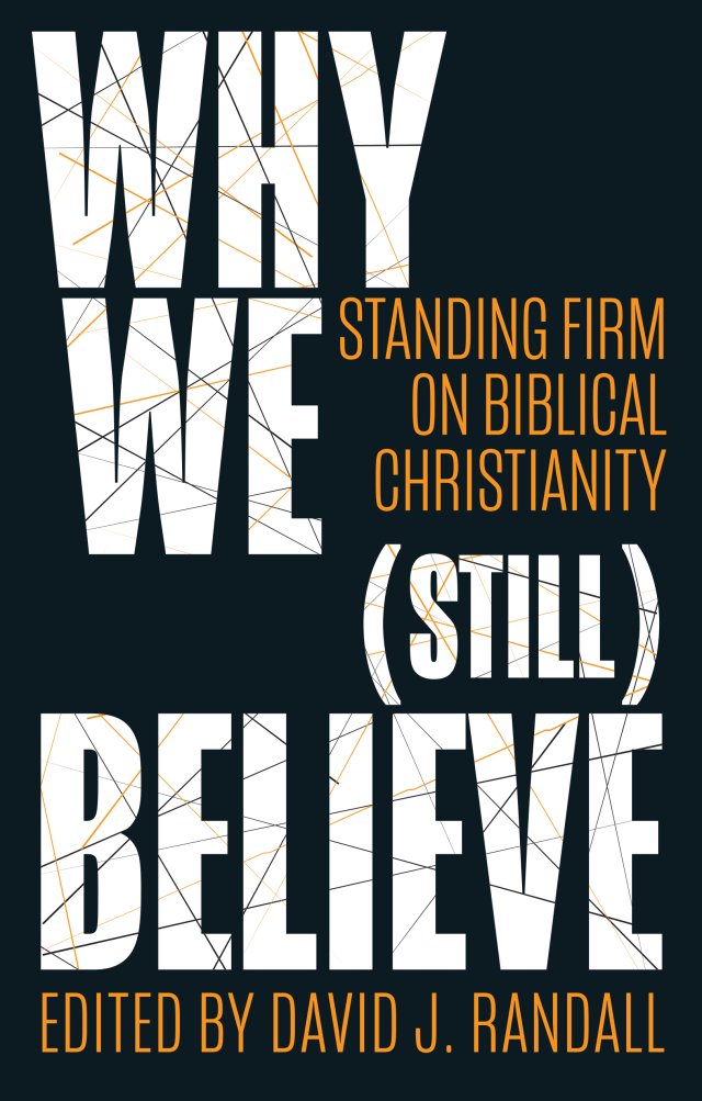 Why We (still) Believe