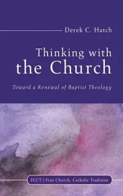 Thinking With the Church