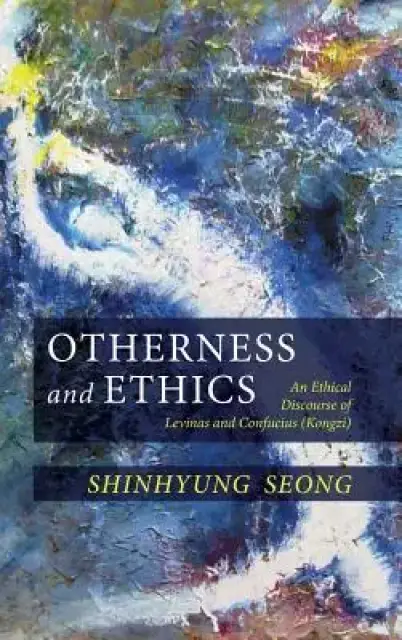 Otherness and Ethics