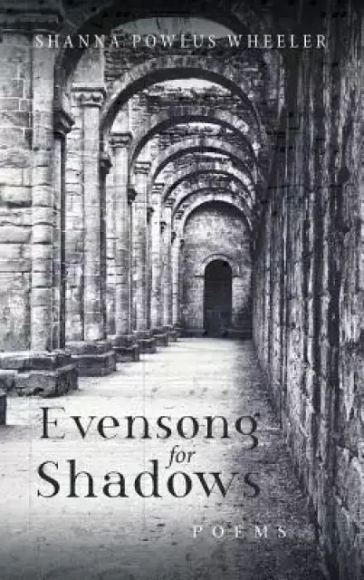 Evensong for Shadows