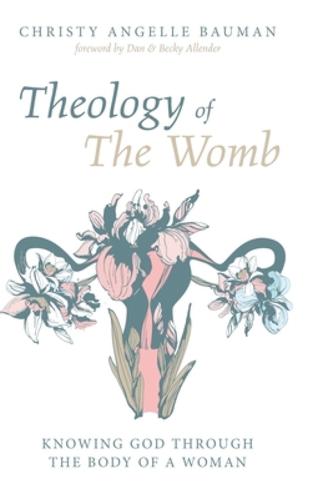 Theology of The Womb