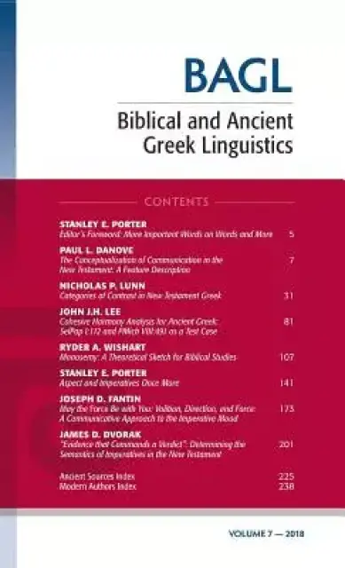 Biblical and Ancient Greek Linguistics, Volume 7