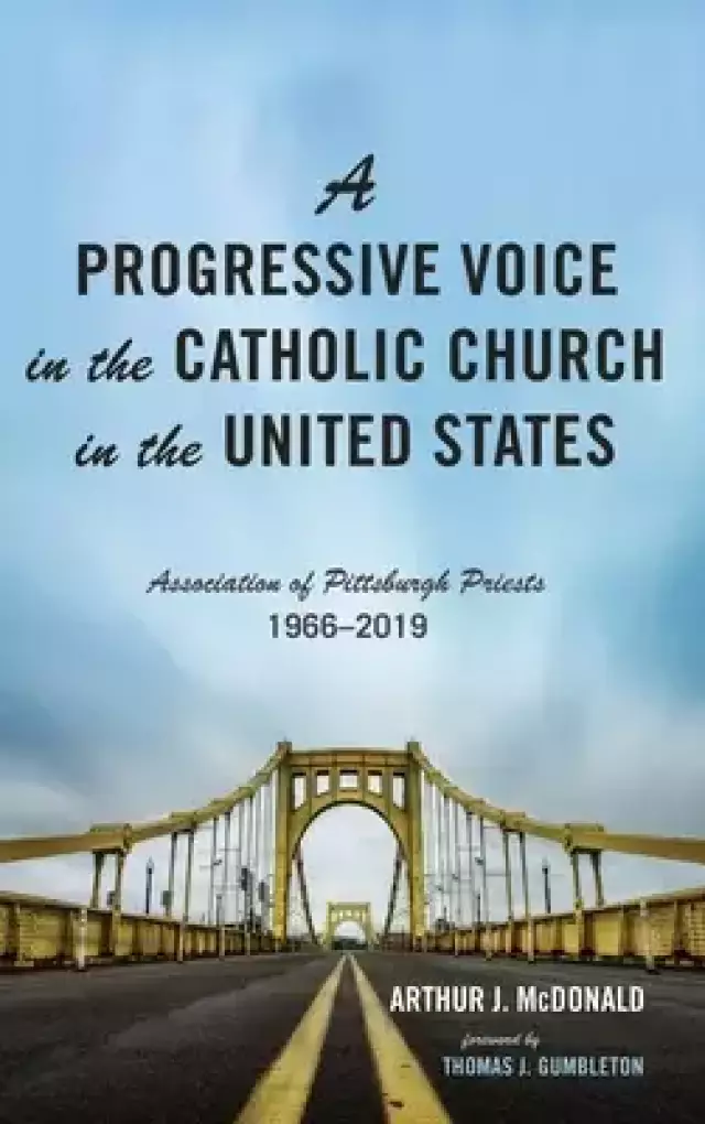 A Progressive Voice in the Catholic Church in the United States