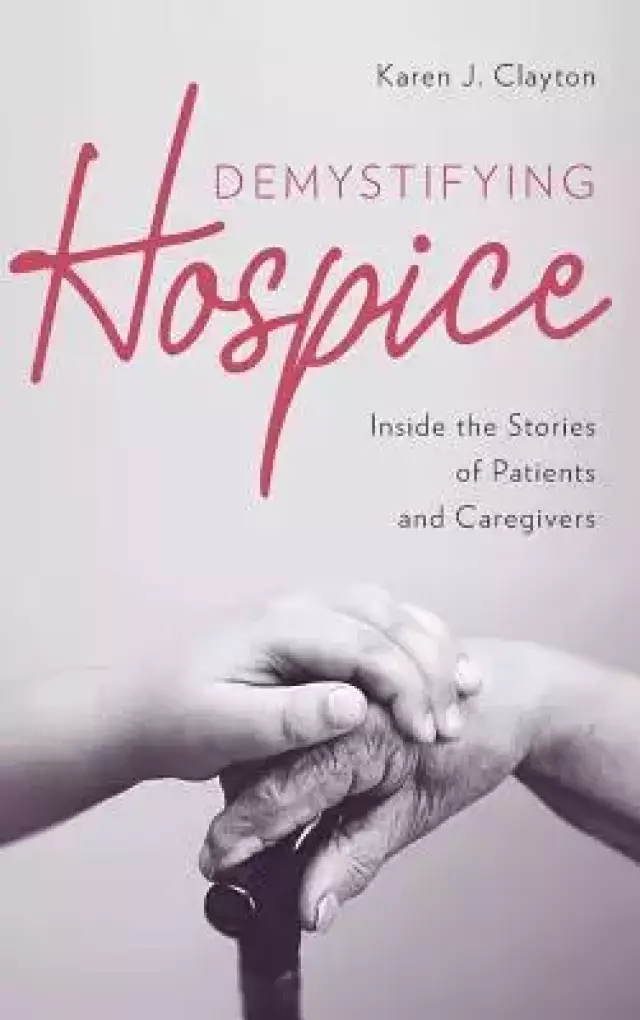 Demystifying Hospice