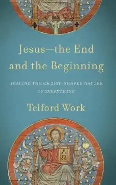 Jesus-the End and the Beginning