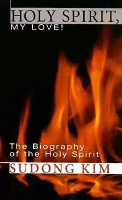 Holy Spirit, My Love!