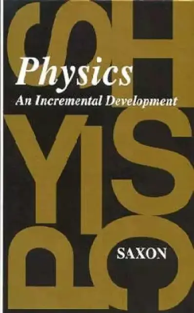 Saxon Physics Home School Kit