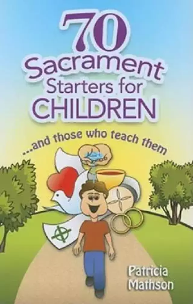70 Sacraments Activities for Children