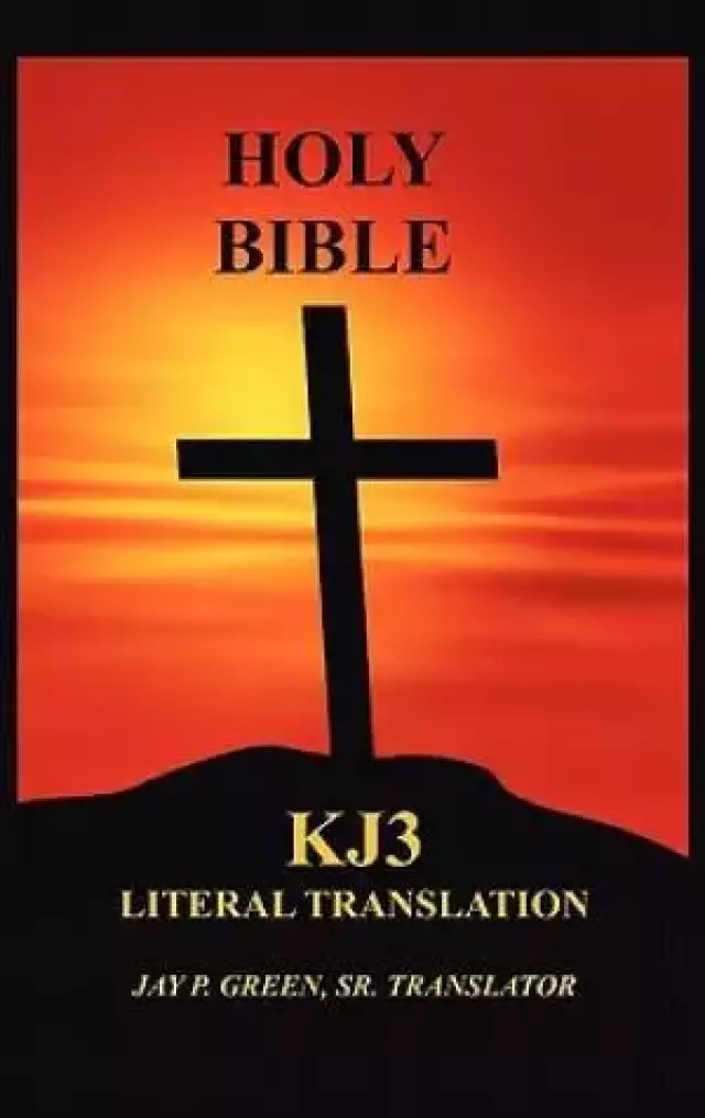 KJ3 Bible Literal Translation Paperback