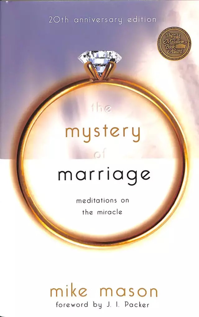 The Mystery Of Marriage