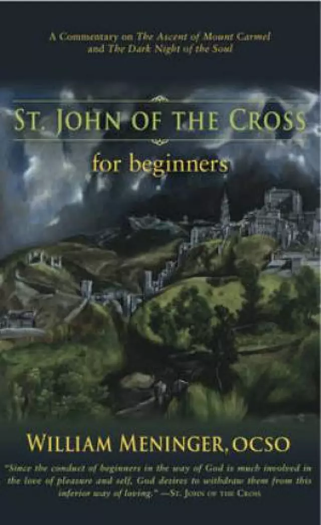 St. John of the Cross for Beginners