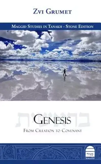 Genesis: From Creation to Covenant